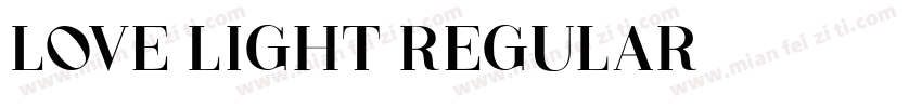Love Light Regular字体转换